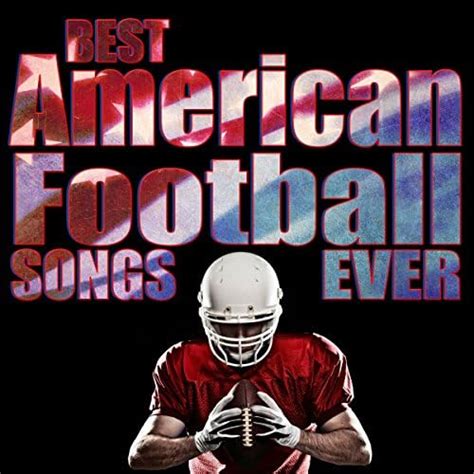 Amazon.com: Best American Football Songs Ever : VARIOUS ARTISTS ...