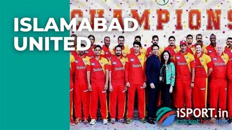 Islamabad United: all about the cricket team from Pakistan