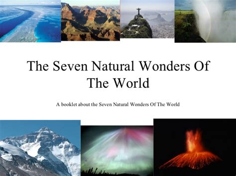 7 Natural Wonders of the World list by CNN Seven Nature Wonders