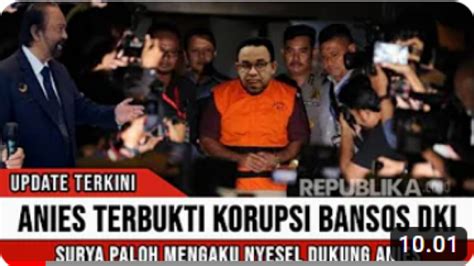 CEK FAKTA: Breaking News! Anies Baswedan Menjadi Tersangka Kasus ...