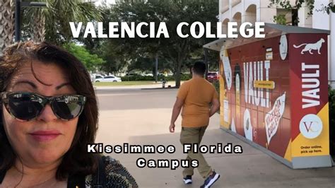 Valencia College Kissimmee Campus Tour - YouTube