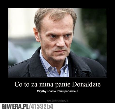 Donald Tusk Quotes. QuotesGram