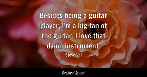 Top 10 Guitar Player Quotes - BrainyQuote