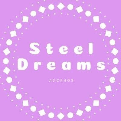 Steel Dreams