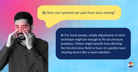 How to relieve ear pain after a sinus rinse