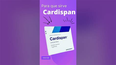 Cardispan para que sirve 💊 - ForoTube - YouTube