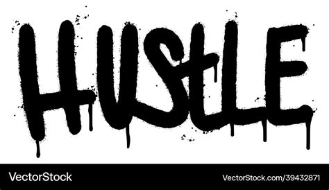 Graffiti hustle word sprayed isolated on white Vector Image