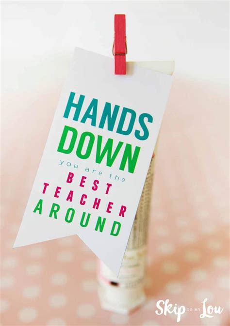 Best Teacher Hands Down Teacher Gift + More Great Gifts! | Skip To My Lou