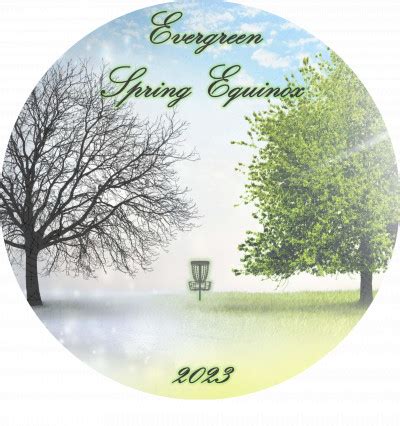 Evergreen Spring Equinox (2023, Mythic) · Disc Golf Scene