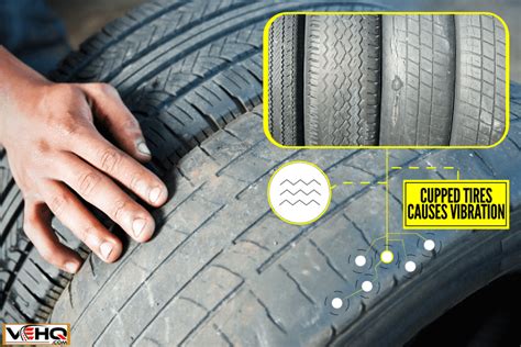 Can Cupped Tires Cause Vibration?