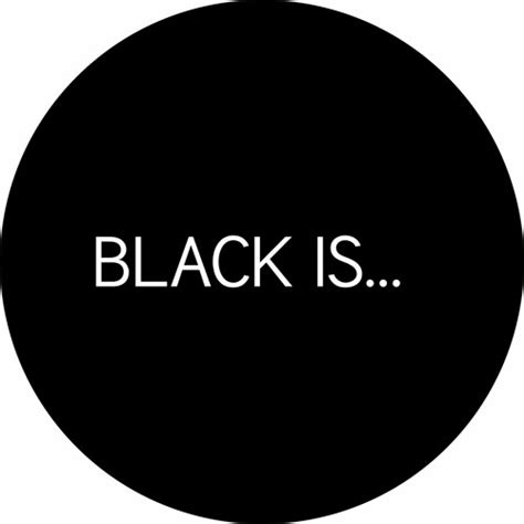 Stream Black Is... music | Listen to songs, albums, playlists for free ...