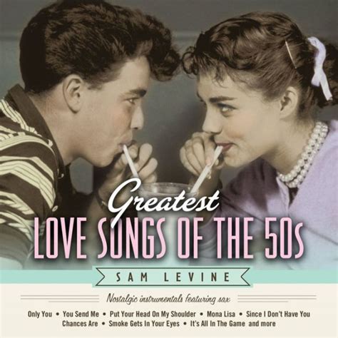 Greatest Love Songs of the 50s by Sam Levine | 792755587829 | CD | Barnes & Noble®