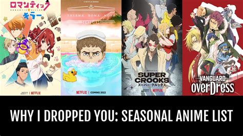 why I dropped you: seasonal anime - by Stela | Anime-Planet