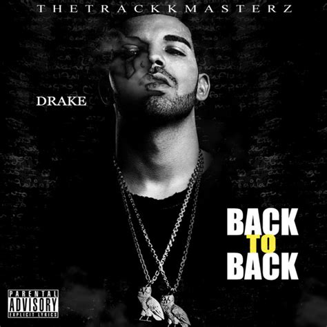 Drake - Back To Back | Buymixtapes.com