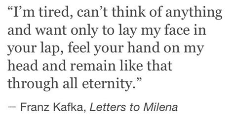 Letters to Milena by Franz Kafka | Literature quotes, Kafka quotes, Pretty words