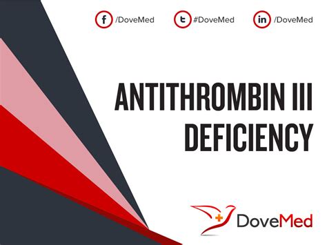 Antithrombin III Deficiency