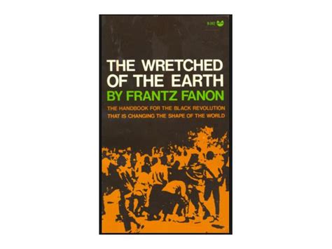 Frantz Fanon-Wretched of the Earth-Pitfalls of National Consciousness 3 01/18 by kamau301 ...