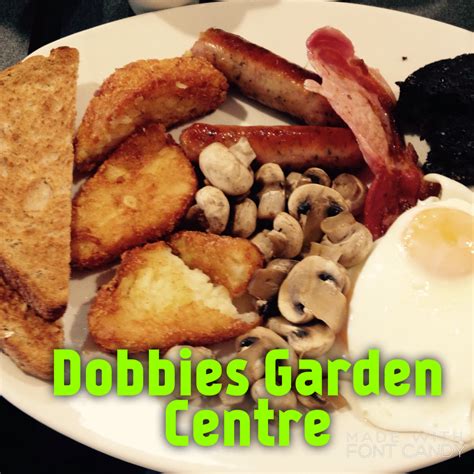 Breakfast club : Dobbies Garden Centre - Peterborough