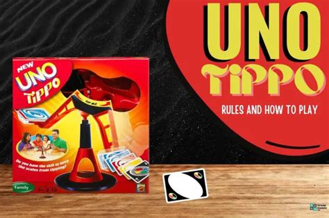 UNO Tippo: Rules and How to Play | Group Games 101