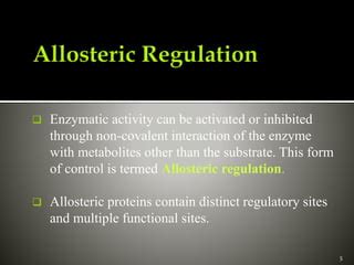 Enzyme regulation