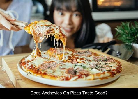 The Answer Might Surprise You: Why People Love Or Hate Anchovies On ...