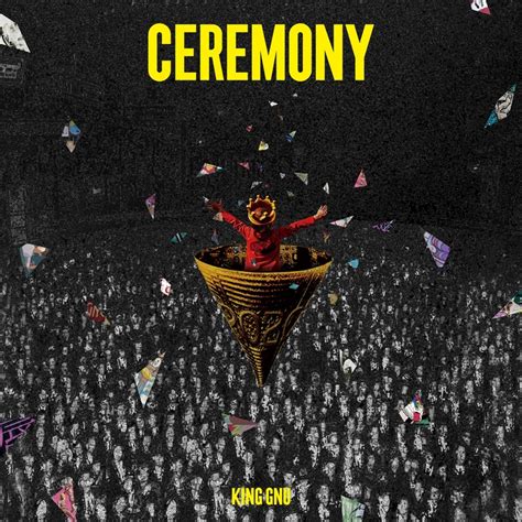 CEREMONY -King Gnu 3rd Album- | KING GNU