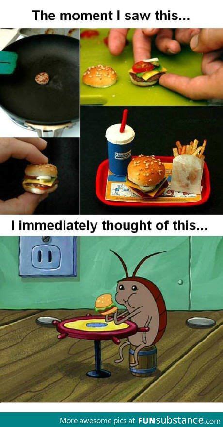 World's smallest burger - FunSubstance | Funny spongebob memes ...