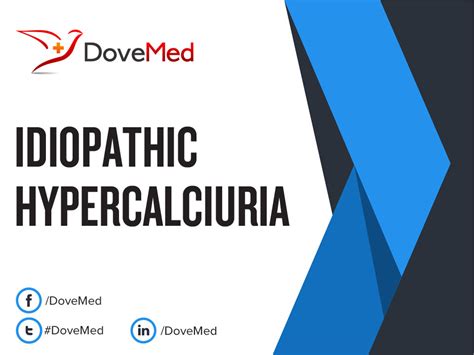 Idiopathic Hypercalciuria