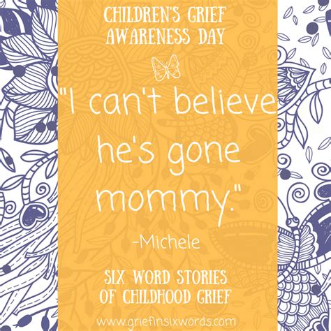 Children's Grief Awareness Day: 64 Six-Word Stories - Whats your Grief