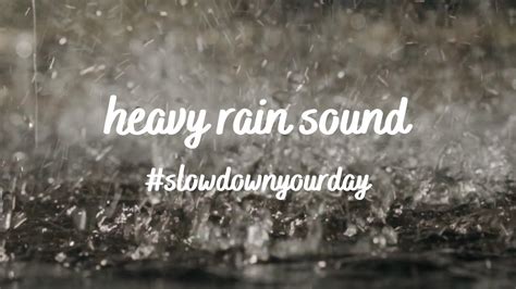 Soothing Heavy Rain Sound - YouTube