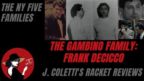 Episode 71: The Gambino Family- Frank DeCicco - YouTube