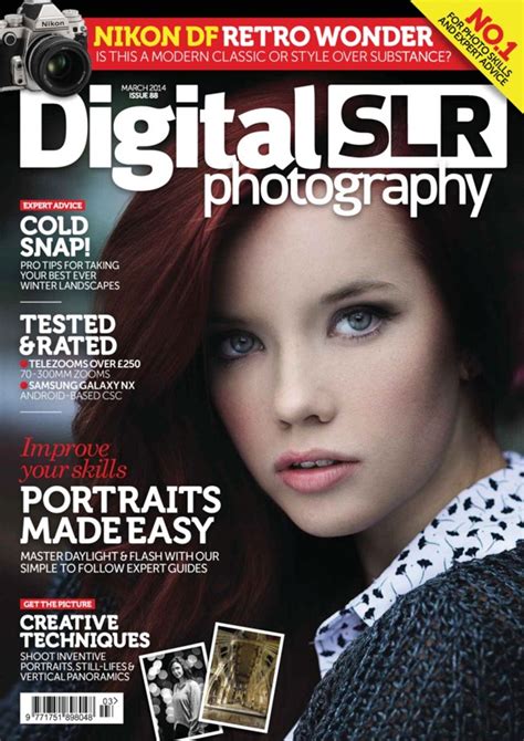 Digital SLR Photography-March 2014 Magazine - Get your Digital Subscription