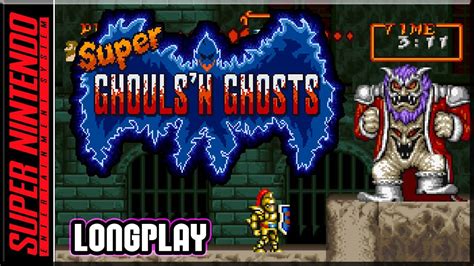 Super Ghouls 'n Ghosts - Full Game 100% Walkthrough | Longplay - SNES - YouTube