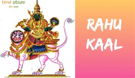 What is Rahu Kaal & How is Rahu Kaal Calculated? HindUtsav