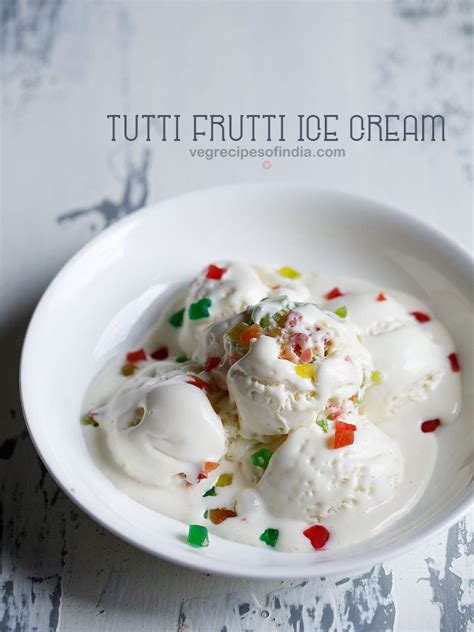 Tutti Frutti Ice Cream