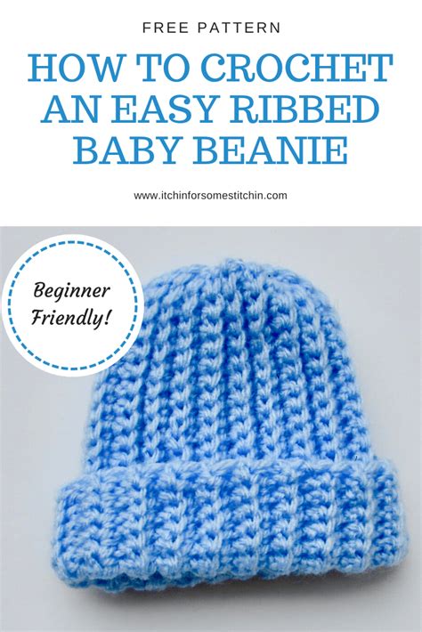 Free Quick and Easy Ribbed Crochet Baby Beanie Pattern