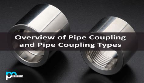 5 Types of Pipe Couplings and Their Uses