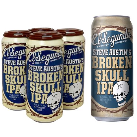 El Segundo Brewery Steve Austin's Broken Skull IPA 4pk 16oz Can 6.7% ...