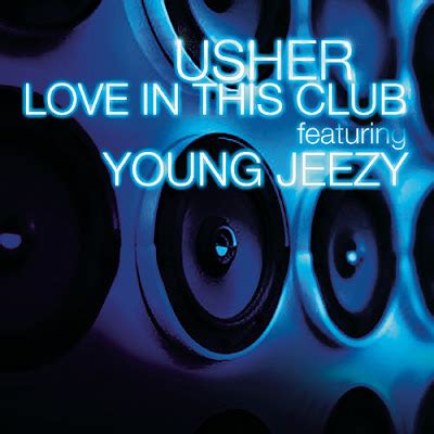 Top 20 Songs: Usher - Love In This Club /ft. Young Jeezy