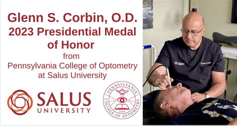 Celebrating Excellence in Optometry Dr. Glenn Corbin Receives the 2023 Presidential Medal of ...