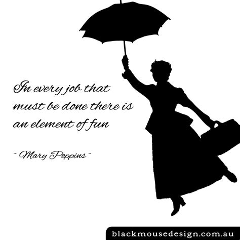 Mary Poppins Quotes About Work. QuotesGram