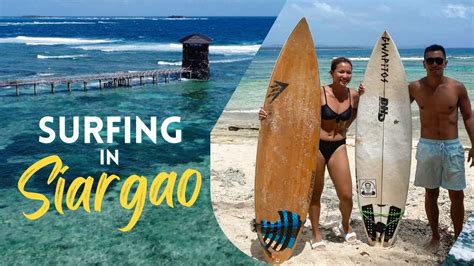 SURFING IN SIARGAO! 🏄 Surfing Capital of the Philippines - YouTube