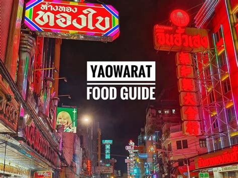 Food Trip to Chinatown Bangkok: A Yaowarat Food Guide - MyTravelBuzzg