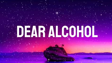 Dax - Dear Alcohol (Lyrics) - YouTube