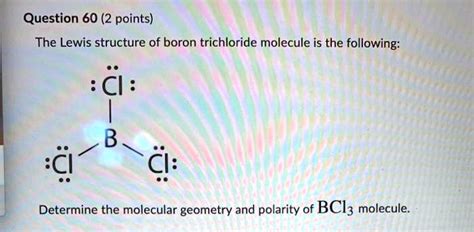 Question 60 (2 points) The Lewis structure of boron t… - SolvedLib