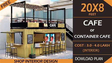 8x20 Container Cafe | Coffee Shop Interior Design Idea | Low Budget Cafe design | Tea Shop ...