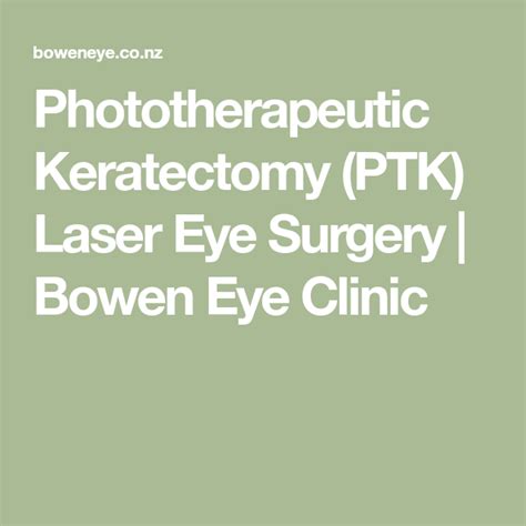 Phototherapeutic Keratectomy (PTK) Laser Eye Surgery | Bowen Eye Clinic in 2022 | Eye surgery ...