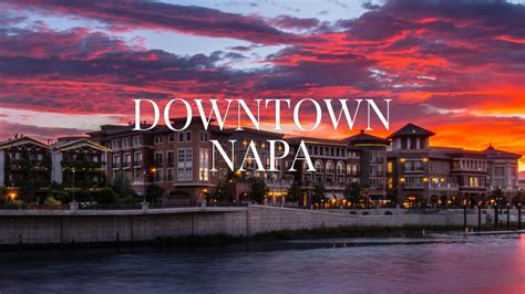 Napa in Napa Valley | Shopping, Restaurants & Tasting Rooms