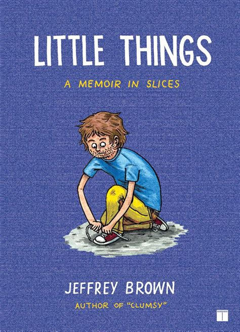 Little Things | Book by Jeffrey Brown | Official Publisher Page | Simon & Schuster