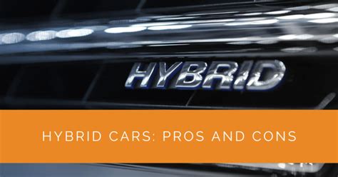 Hybrid Cars: Pros and Cons - Solar Panels Network USA